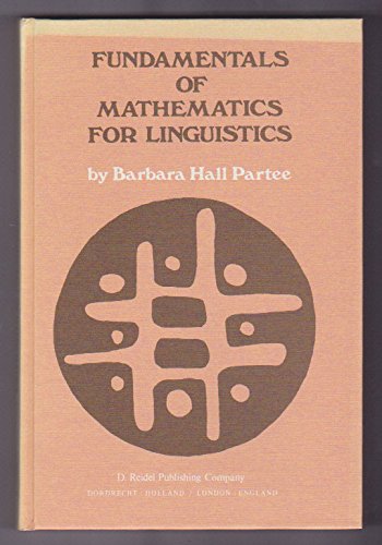 Fundamentals of Mathematics for Linguistics