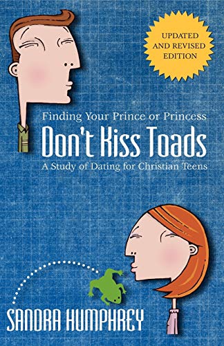 Beispielbild fr Don't Kiss Toads : Finding Your Prince or Princess zum Verkauf von Better World Books