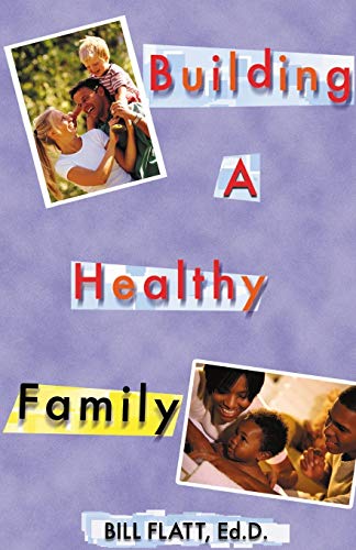 Building A Healthy Family