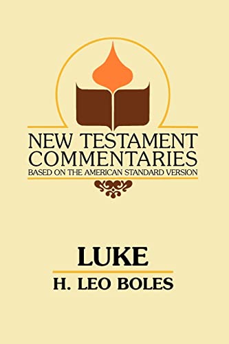 Beispielbild fr The Gospel According to Luke (New Testament Commentaries (Gospel Advocate)) zum Verkauf von SecondSale