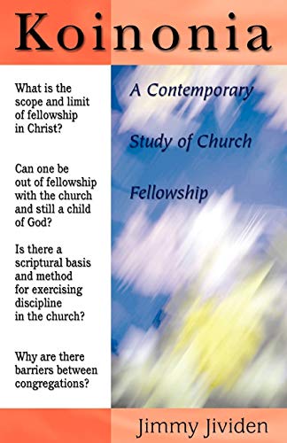 Imagen de archivo de Koinonia: A Contemporary Study of Church Fellowship a la venta por SecondSale