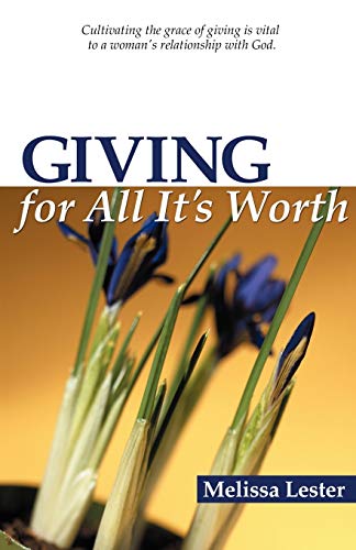 Stock image for Giving for All It's Worth for sale by BooksRun