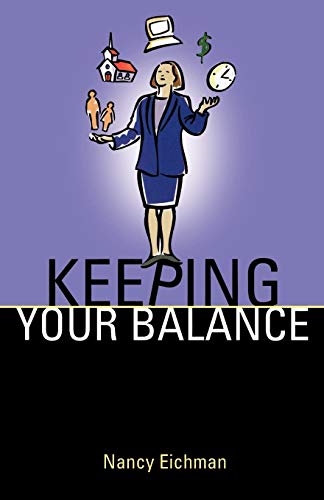 Beispielbild fr Keeping Your Balance zum Verkauf von Better World Books