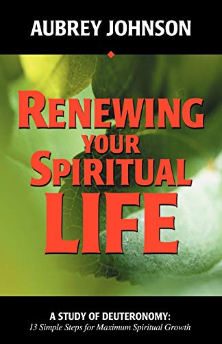 Imagen de archivo de Renewing Your Spiritual Life a la venta por Gulf Coast Books