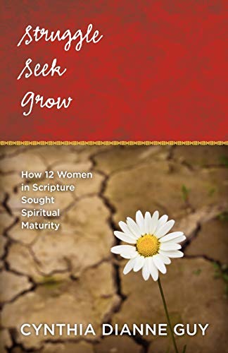 Stock image for Struggle Seek Grow for sale by ThriftBooks-Atlanta