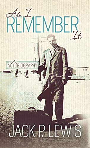 As I Remember It (9780892255986) by Lewis, Jack P