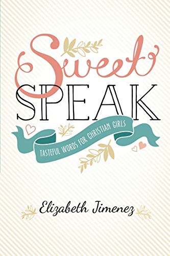 Beispielbild fr Sweet Speak zum Verkauf von Better World Books