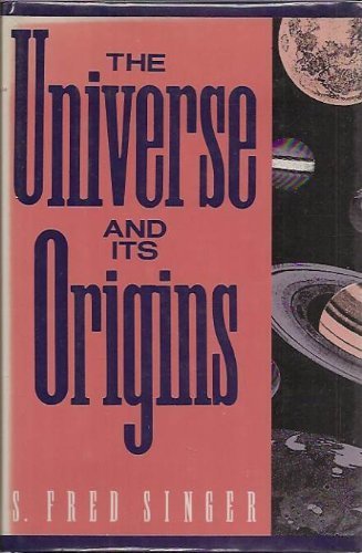 Stock image for The Universe and Its Origins for sale by Better World Books: West