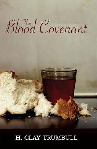 Beispielbild fr The Blood Covenant zum Verkauf von ZBK Books