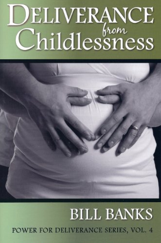 Imagen de archivo de Deliverance from Childlessness (Power for Deliverance) a la venta por Goodwill Books