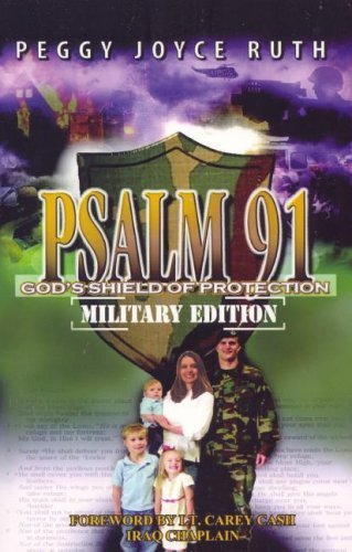 9780892281558: Psalm 91: God's Shield of Protection [Military Edition]