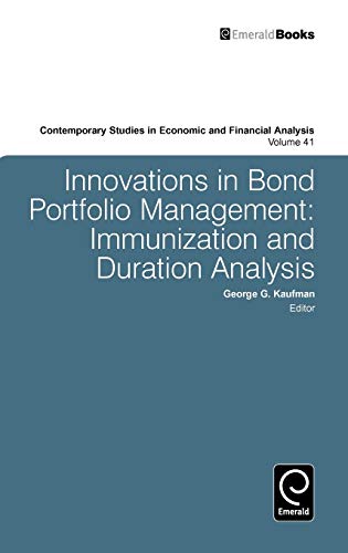 9780892323203: Innovations In Bond Portfolio Management: Duration Analysis and Immunization: 41 (Contemporary Studies in Economic and Financial Analysis)