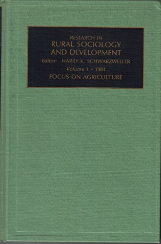 Beispielbild fr Research in Rural Sociology & Development: Focus on Agriculture: Focus on Agriculture zum Verkauf von ThriftBooks-Dallas