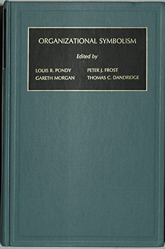 Beispielbild fr Organizational Symbolism / Monographs in Organizational Behavior & Industrial Relations / Vol 1 zum Verkauf von ZBK Books