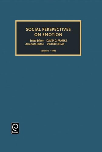 Social Perspectives on Emotion (Social Perspectives on Emotion, 1) (9780892327591) by David D. Franks, Viktor Gecas