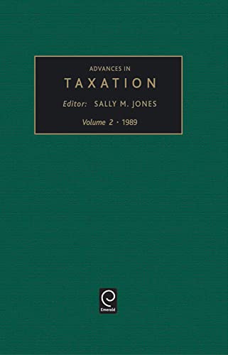 9780892327836: Advances in Taxation: A Research Annual, 1989: 2