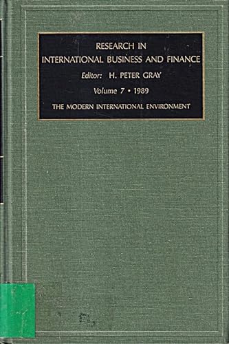 9780892329069: The Modern International Environment (v. 7) (Research in International Business & Finance S.)