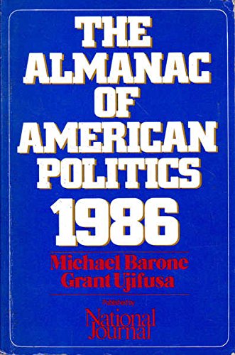9780892340330: The Almanac of American Politics 1986