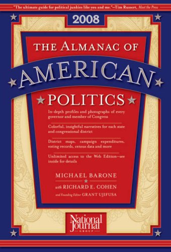 Imagen de archivo de The Almanac of American Politics 2008 a la venta por Better World Books: West