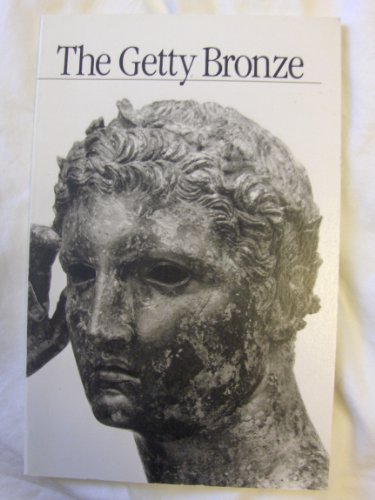 Stock image for The Getty Bronze for sale by Wonder Book