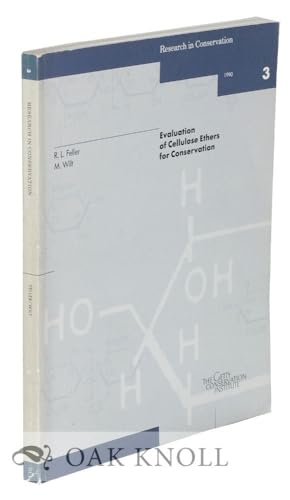 Stock image for Evaluation of Cellulose Ethers for Conservation (Research in Conservation Technical Report Series) for sale by The Book Bin
