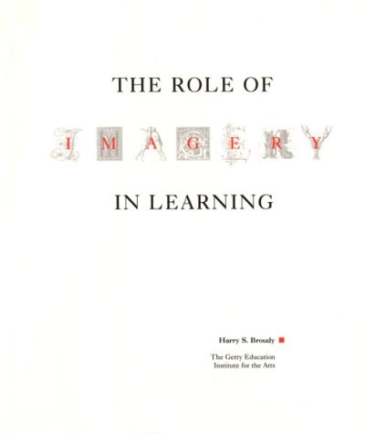 Stock image for The Role of Imagery in Learning for sale by Ann Becker