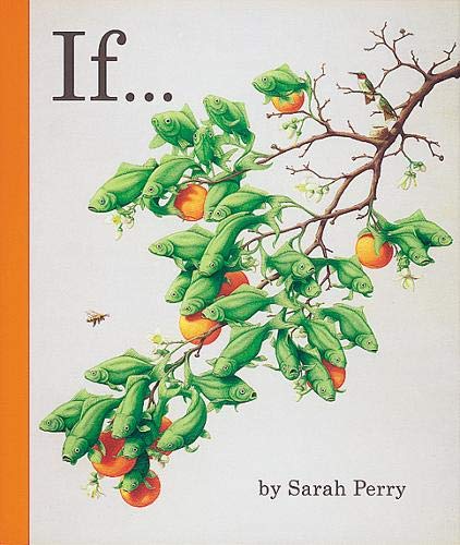 9780892363216: If.... (Books for Young Readers) (Getty Trust Publications : J. Paul Getty Museum)