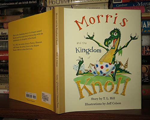 Stock image for Morris and the Kingdom of Knoll for sale by The Calico Cat Bookshop