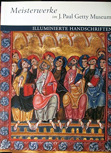 9780892364527: Masterpieces of the J. Paul Getty Museum: Illuminated Manuscripts