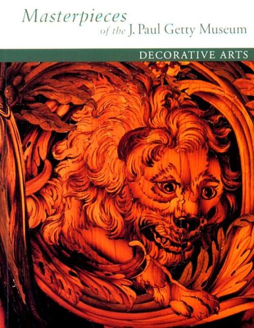 Stock image for Masterpieces of the J. Paul Getty Museum: Decorative Arts for sale by Better World Books: West