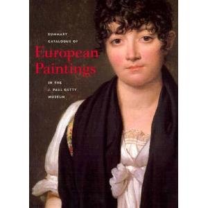Beispielbild fr Summary Catalogue of European Paintings in the J. Paul Getty Museum zum Verkauf von ThriftBooks-Atlanta