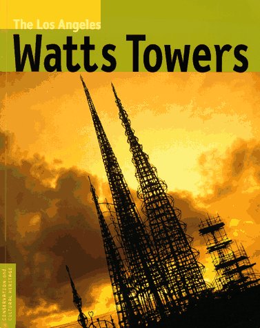 Imagen de archivo de The Los Angeles Watts Towers a la venta por ThriftBooks-Atlanta