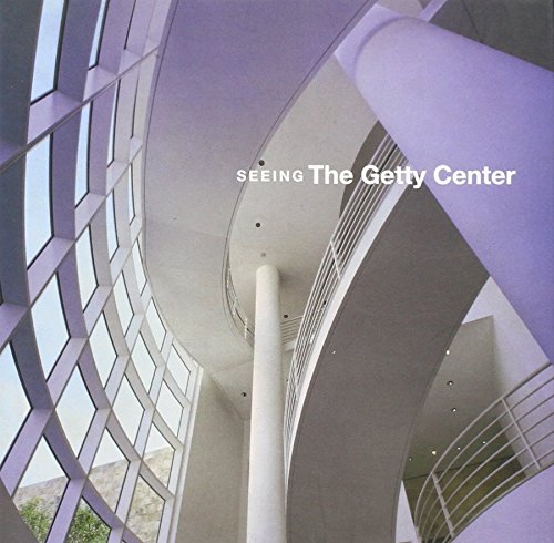 Imagen de archivo de Seeing the Getty Center: A Souvenir Book a la venta por SecondSale