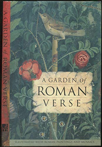 Imagen de archivo de A Garden of Roman Verse a la venta por Front Cover Books