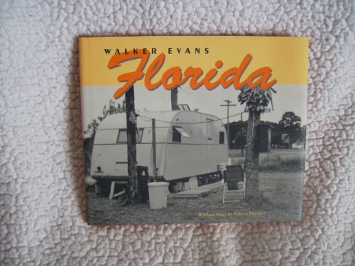 Stock image for Walker Evans : Florida for sale by Better World Books