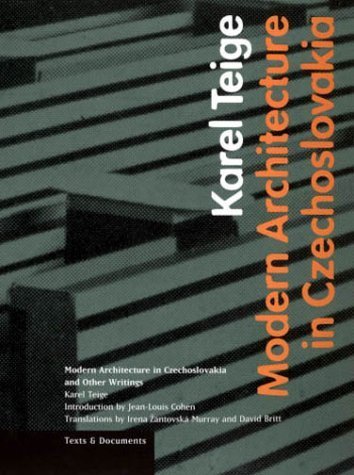 9780892365968: Modern Architecture in Czechoslavia and Other Writings (Texts & Documents)