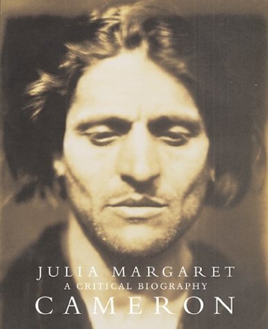 9780892367078: Julia Margaret Cameron Biography: A Critical Biography (Getty Publications –)
