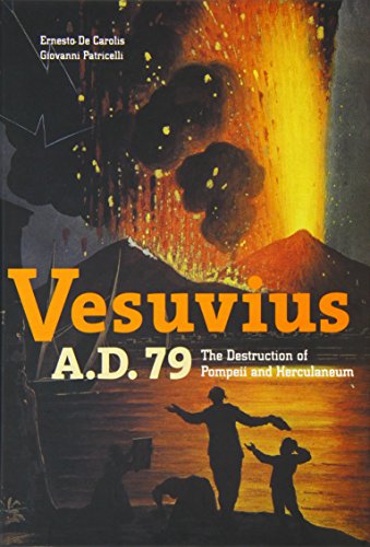 9780892367191: Vesuvius A.D.79 – The Destruction of Pompeii and Herculaneum