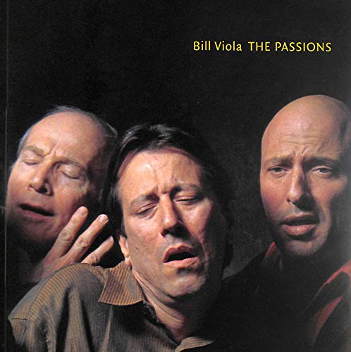 Stock image for Bill Viola: The Passions for sale by WorldofBooks