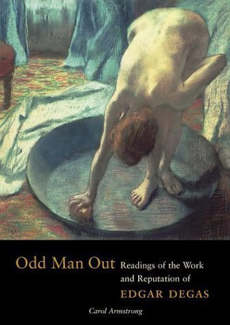 Beispielbild fr Odd Man Out : Readings of the Work and Reputation of Edgar Degas zum Verkauf von Better World Books