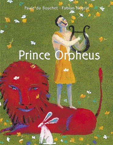 Imagen de archivo de Prince Orpheus a la venta por Better World Books