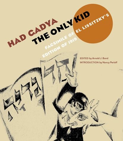 9780892367443: Had Gadya:The Only Kid – Facsimile of El Lissitzky Lissitzky′s Edition of 1919 (Resources Series)