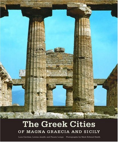 9780892367511: The Greek Cities of Magna Graecia and Sicily