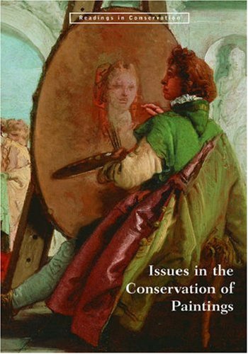Stock image for Issues in the Conservation of Paintings (Readings in Conservation) (Getty Publications ") for sale by WorldofBooks