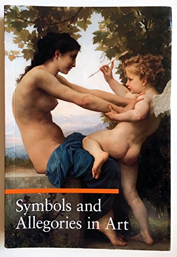 Imagen de archivo de Symbols and Allegories in Art (Guide to Imagery) a la venta por Monster Bookshop