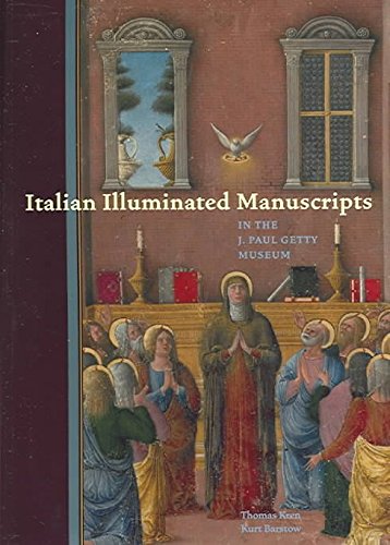 Stock image for Italian Illuminated Manuscripts in the J. Paul Getty Museum for sale by Better World Books