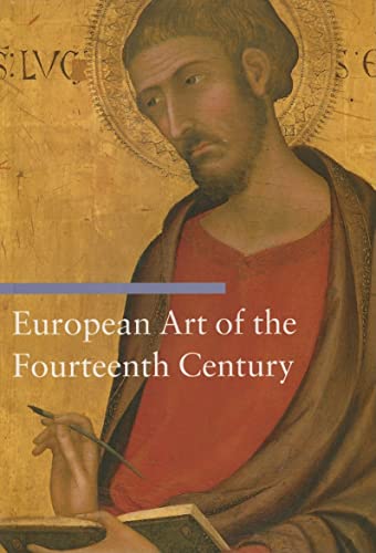 Imagen de archivo de European Art of the Fourteenth Century (Art Through the Centuries) a la venta por Open Books