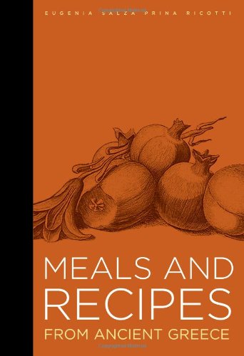 Beispielbild fr Meals and Recipes from Ancient Greece zum Verkauf von Better World Books