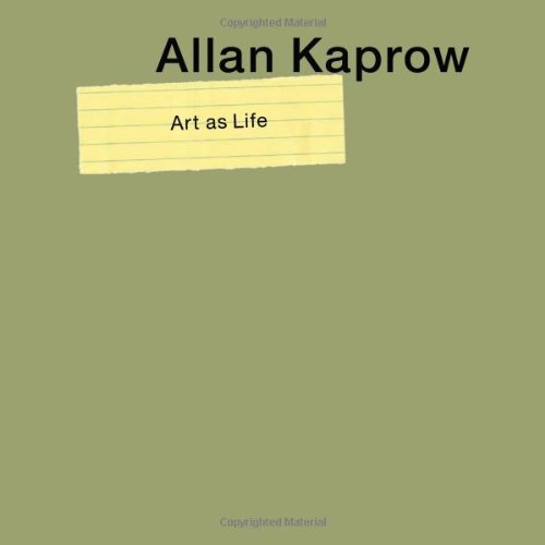 Stock image for Allan Kaprow--Art as Life for sale by A Boy Named Crow