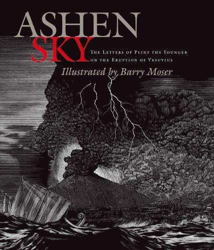 9780892369003: Ashen Sky – The Letters of Pliny the Younger on the Eruption of Vesuvius: The Letters of Pliny the Younger on Eruption of Vesuvius (Getty Publications –)